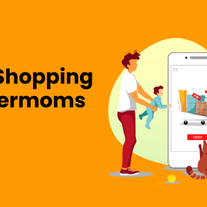 Smart Shopping for Supermoms