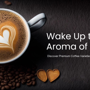 Wake Up to the Aroma of Quality