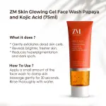 ZM Skin Glowing Gel Face Wash 75ml Papaya & Kojic Acid